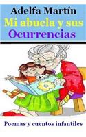Mi abuela y sus ocurrencias