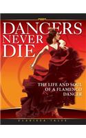Dancers Never Die