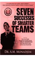 Seven Successes of Smarter Teams, Part 5