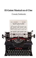 El Guion Musical en el Cine