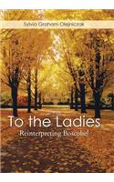 To the Ladies