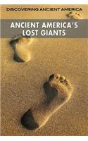 Ancient America's Lost Giants