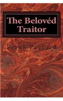 The Beloved Traitor