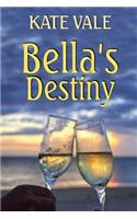 Bella's Destiny