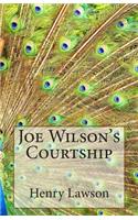 Joe Wilson's Courtship