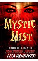 Mystic Mist: (the New Breed Book 1)