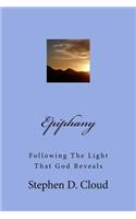 Epiphany: Following the Light That God Reveals