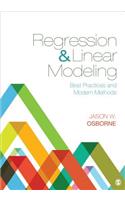 Regression & Linear Modeling: Best Practices and Modern Methods