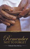 Remember Not to Forget