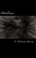 Darkness Book One: Awakening