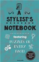 A Stylist's Notebook: Featuring 100 puzzles