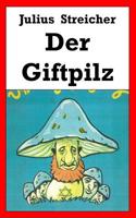 Der Giftpilz