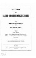 Beiträge zur Basler buchdruckergeschichte