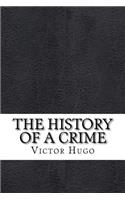 The History of a Crime