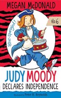 Judy Moody Declares Independence: (6 Judy Moody)
