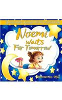 Noemi Waits for Tomorrow