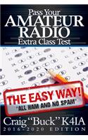 Pass Your Amateur Radio Extra Class Test - The Easy Way