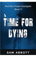 Time For Dying