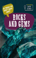 20 Things You Didn't Know about Rocks and Gems