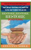 Restore, Restore, Restore Devotional