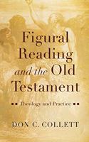 Figural Reading and the Old Testament