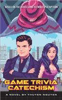 Game Trivia Catechism