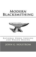 Modern Blacksmithing