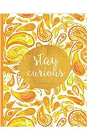 Graph Paper Journal - Stay Curious: Orange Notebook with Inspirational Quote Cover, 8.5 X 11