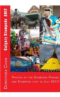 Calgary Stampede 2017: Photos of the Stampede Parade and Stampede Visit in July 2017!