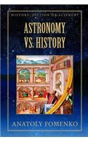 Astronomy vs. History