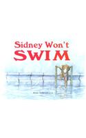 Sidney Won't Swim