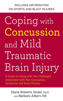 Coping with Concussion and Mild Traumatic Brain Injury