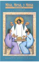 Misa, Mesa, y Musa, Volume 2: (English)
