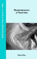 Morphodynamics of Texel Inlet