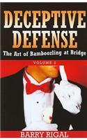 Deceptive Defense