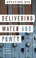 Delivering Water and Power