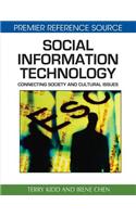 Social Information Technology: Connecting Society and Cultural Issues