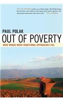 Out of Poverty: What Works When Traditional Approaches Fail