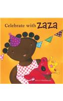 Celebrate with Zaza