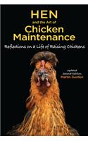 Hen and the Art of Chicken Maintenance