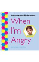 When I'm Angry