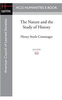 The Nature and the Study of History