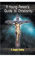 Young Person's Guide to Christianity