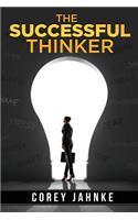 The Successful Thinker: (English)