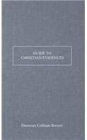 Guide to Christian Evidences