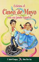 Celebra El Cinco de Mayo Con Un Jarabe Tapatío