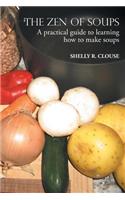 The Zen of Soups
