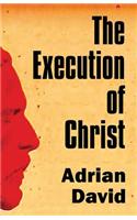 The Execution of Christ