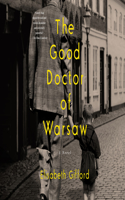 Good Doctor of Warsaw