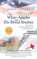 The White Apache and His Blood Brother